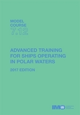 Picture of ET712E e-book: Advanced Training for Ships in Polar Waters, 2017 Edition