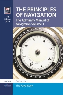 Picture of The Admiralty Manual of Navigation Vol 1: Principles of Navigation