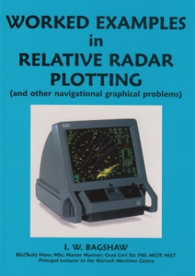 Picture of Worked Examples in Relative Radar Plotting