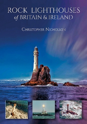 Picture of Rock Lighthouses of Britain and Ireland