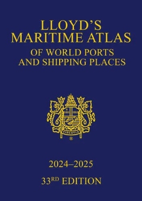 Picture of Lloyd's Maritime Atlas of World Ports and Shipping Places 2024-2025, 33rd Edition