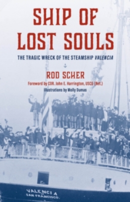 Picture of Ship of Lost Souls: The Tragic Wreck of the Steamship Valencia